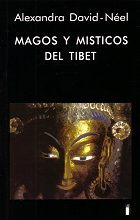 Portada de :: Magos y místicos del Tíbet :: pulsa para ampliar