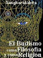 Portada de :: El Budismo como Filosofía y como Religión :: pulsa para ampliar